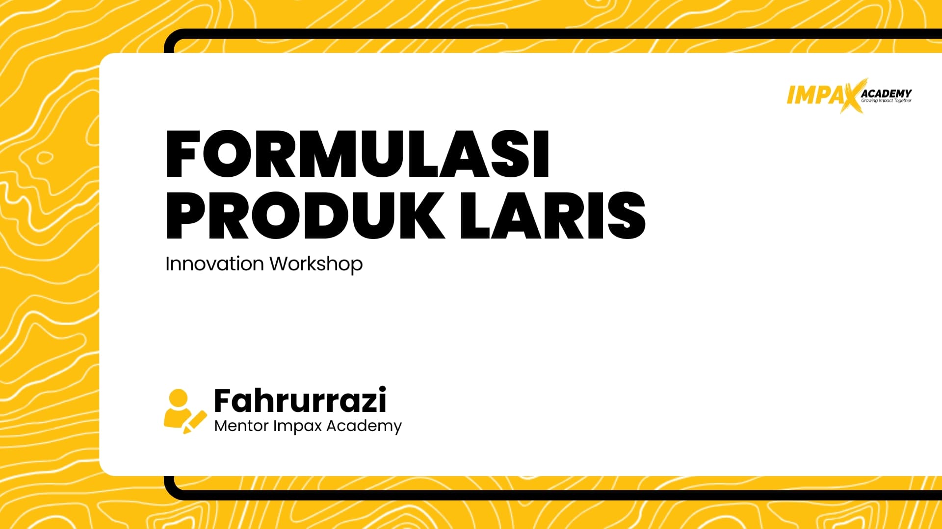 FORMULASI PRODUK LARIS